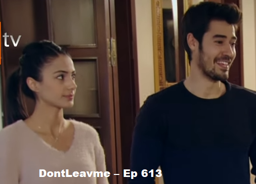 DontLeavme – Ep 613