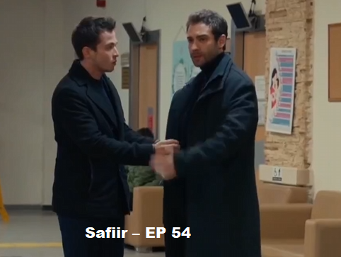 Safiir – EP 54