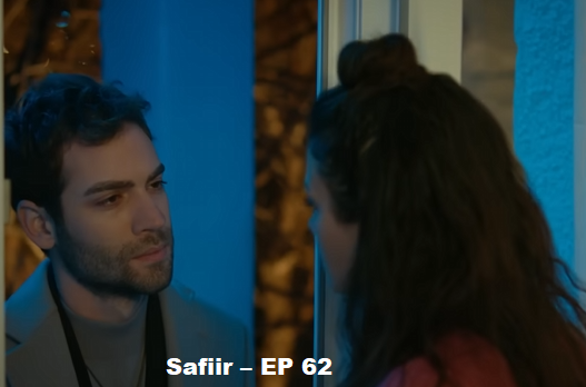 Safiir – EP 62